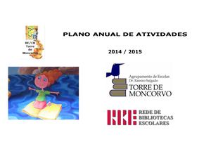 Plano Anual de  Atividades da  Biblioteca Escolar 2014 2015