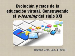 Evolución Y Retos De La Educación Virtual Begola Gros, Juan Rodulfo