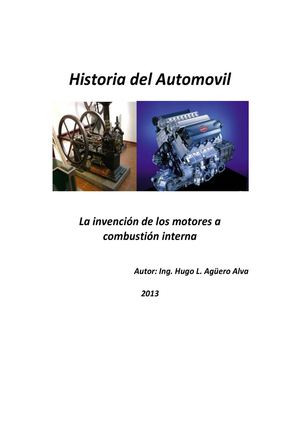 Historia del Automóvil - La invención de los motores de combustión interna