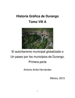 Historia Gráfica de Durango Tomo VIII A