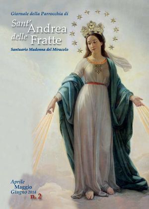 N° 2(Apr-Mag-Giugn) 2014 - Giornale della Parrochia "Sant'ANdrea delle Fratte"