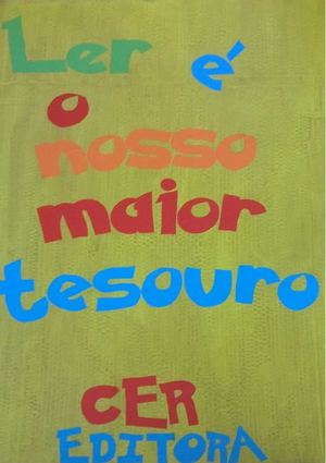 Ler é o nosso maior tesouro - turmas do Centro Escolar de Resende