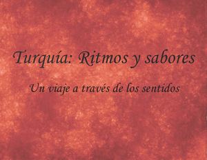 Turquía: Ritmos y Sabores