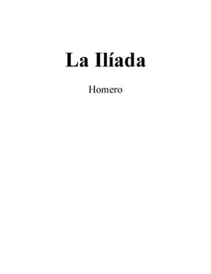 Homero La Ilíada