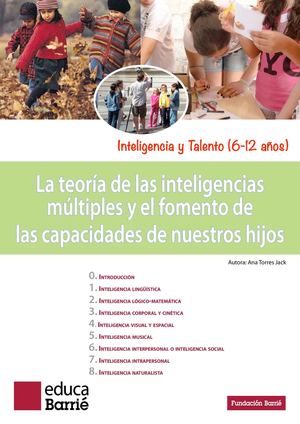 Inteligencias Multiples Orientaciones A Las Familias Inteligencia Y Talento 6 12 Años