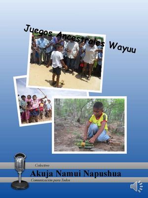 Juegos Ancestrales Wayuu