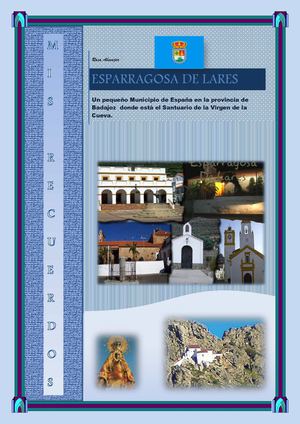 Esparragosa de Lares (Mis Recuerdos)