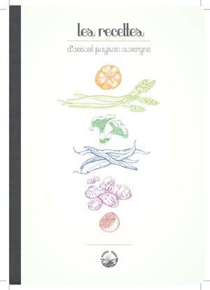 Livre de recettes Accueil Paysan Auvergne