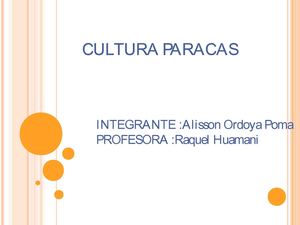 242086011 Cultura Paracas Pptx