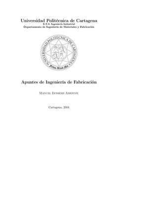 Apuntes De Ingeniería De Fabricación