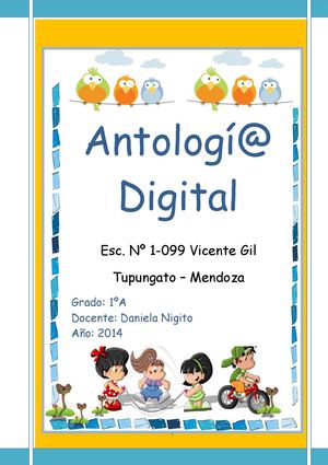 Antología Digital 1ºA Esc. Nº 1-099 Vicente Gil