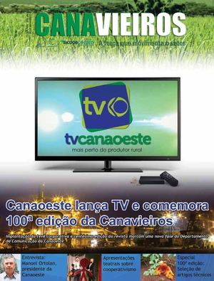 Canaoeste lança TV e comemora 100ª edição da Canavieiros