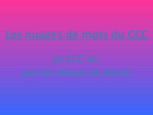 Les nuages de mots du CCC