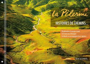 La Pèlerine Histoires de chemins 2015