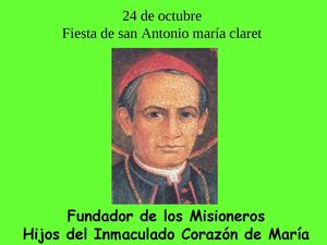 SAN ANTONIO MARIA CLARET