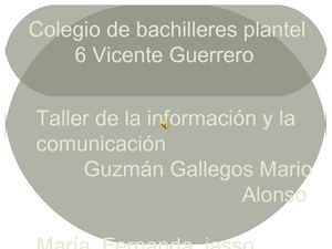 Colegio De Bachilleres Plantel 6 Vicente Guerrero