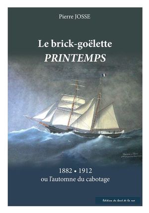 Le brick-goëlette Printemps