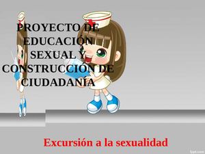 Proyecto De Educación Sexual Y Construcción De Ciudadanía