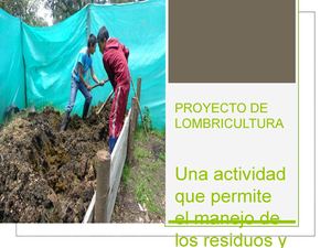 PROYECTO DE LOMBRICULTURA