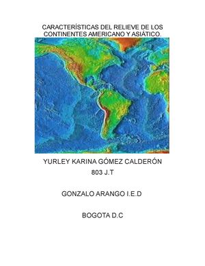 Características Del Relieve De Los Continentes Americano Y Asiático