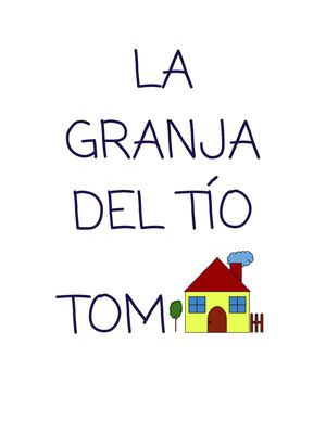 LA GRANJA DEL TÍO TOM