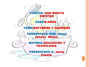Cuento Hardware Y Software