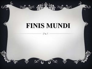 Finis Mundi