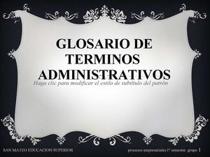 Glosario Terminos Administrativos