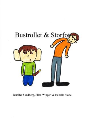 Bustrollet och Storfot