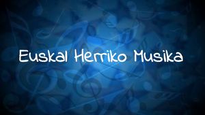 Euskal Herriko Musika