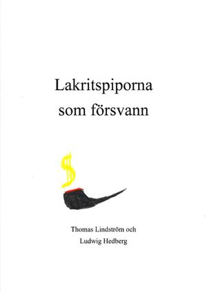Lakritspiporna som försvann