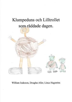 Klumpeduns och Lilltrollet som räddade dagen