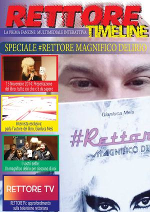 RETTORE TIMELINE speciale #RETTORE MAGNIFICO DELIRIO