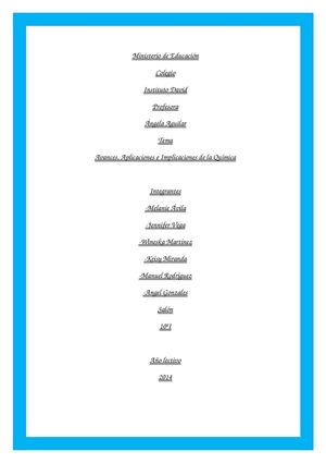Avances, aplicaciones e implicaciones de la quimica