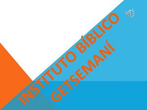 presentación del instituto bíblico getsemani