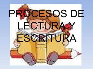 Procesos De Lectura Y Escritura