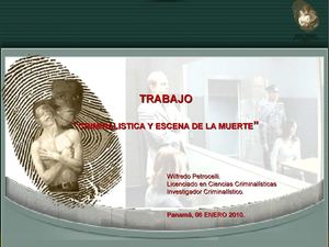 Criminalistica Y Escena De La Muerte