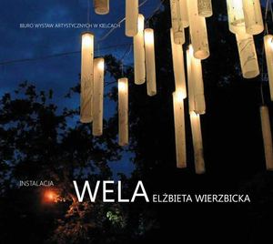Wela`s solo exhibition, BWA Kielce Gallery, 2014