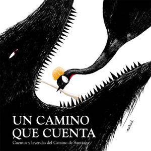 Un Camino Que Cuenta