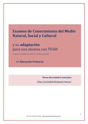 Examen de Conocimiento del Medio para 6º de Primaria y adaptación a un caso de TDAH.