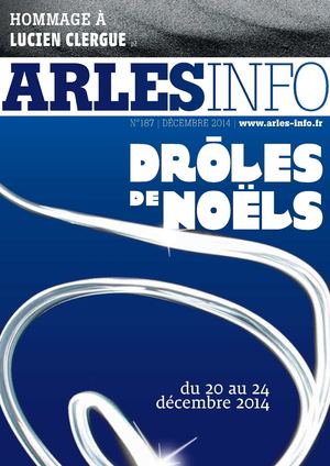 Arles Info N°187 - Décembre 2014