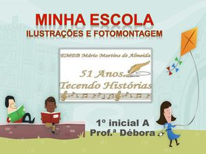Minha Escola 1º Inicial A
