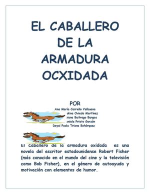 El Caballero De La Armadura Oxidada