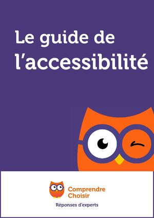ACCESSIBILITE GUIDE