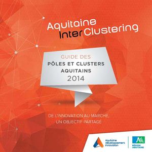 Guide Pôles et Clusters Aquitains 2014