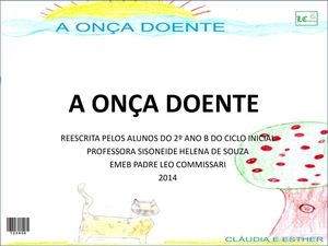 A Onça Doente 2º ano B