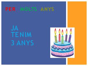 Per Molts Anys 3 Anys Octubre