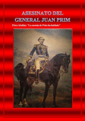 Asesinato Del General Juan Prim