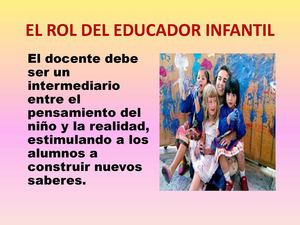El Rol Del Educador Infantil