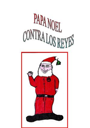 Papa Noel Contra Los Reyes